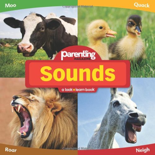 Stock image for Parenting Magazine Look + Learn Sounds for sale by Better World Books