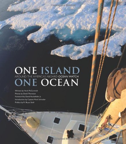 Stock image for One Island, One Ocean: Around the Americas Aboard Ocean Watch for sale by HPB Inc.