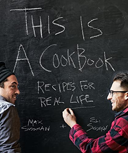 Imagen de archivo de This is a Cookbook: Recipes For Real Life a la venta por Your Online Bookstore