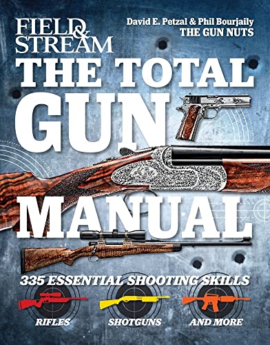 Beispielbild fr The Total Gun Manual (Field & Stream): 335 Essential Shooting Skills zum Verkauf von SecondSale