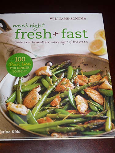 Stock image for Weeknight Fresh & Fast for sale by ZBK Books