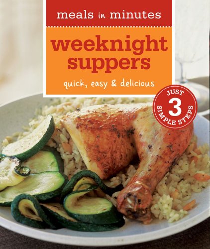 9781616283872: Weeknight Suppers (Meals in Minutes)
