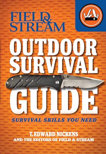Stock image for Field & Stream Outdoor Survival Guide: Survival Skills You Need (Field & Stream Skills Guide) for sale by HPB-Diamond