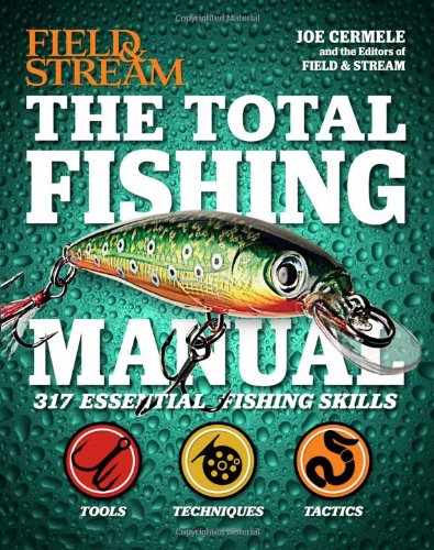 9781616284879: The Total Fishing Manual: 317 Essential Fishing Skills