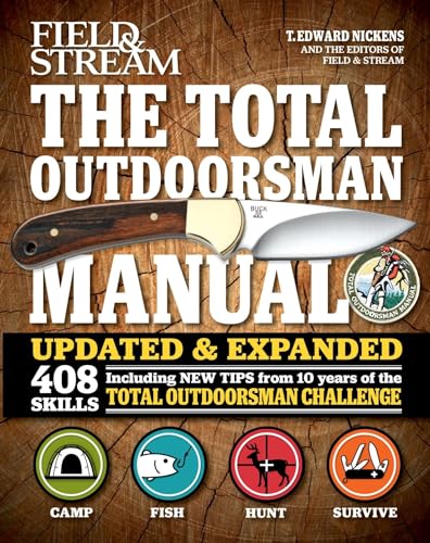 Stock image for The Total Outdoorsman Manual (10th Anniversary Edition) (Field & Stream) for sale by New Legacy Books