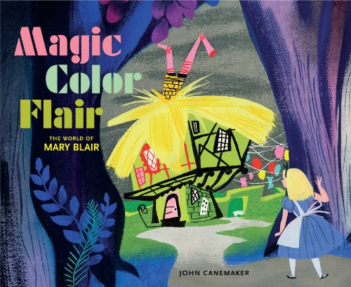 Stock image for Magic Color Flair: The World of Mary Blair for sale by PlumCircle