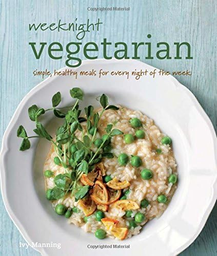 9781616288150: Weeknight Vegetarian