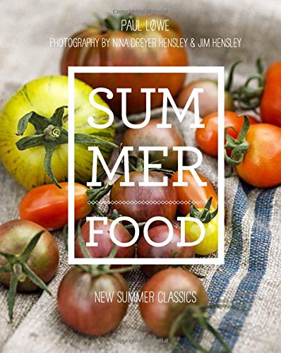 Beispielbild fr Summer Food : A Fresh Gathering or Summer's Most Delicious Recipes zum Verkauf von Better World Books