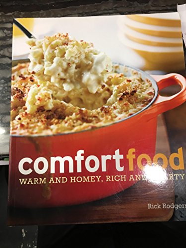 Beispielbild fr Comfort food warn and homey, rich and hearty zum Verkauf von SecondSale