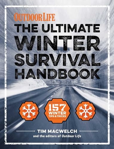 9781616289690: The Winter Survival Handbook: 252 Ways to Beat the Cold (Outdoor Life)