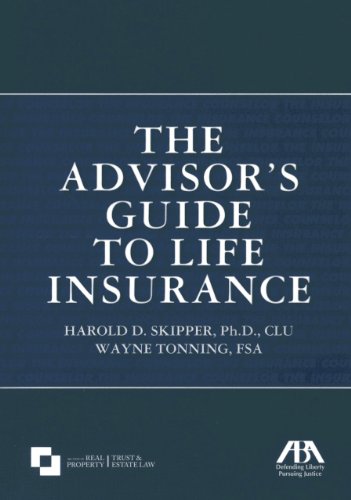 9781616321079: The Advisor's Guide to Life Insurance