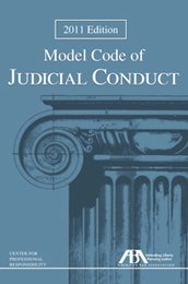 Beispielbild fr Model Code of Judicial Conduct: 2011 zum Verkauf von ThriftBooks-Atlanta