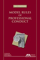 9781616329341: Model Rules of Professional Conduct: 2011