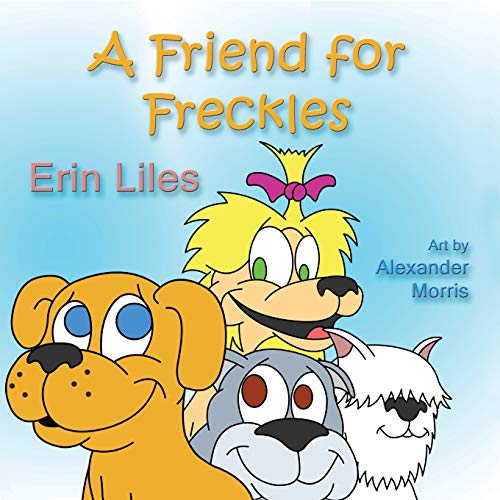 9781616336042: A Friend for Freckles
