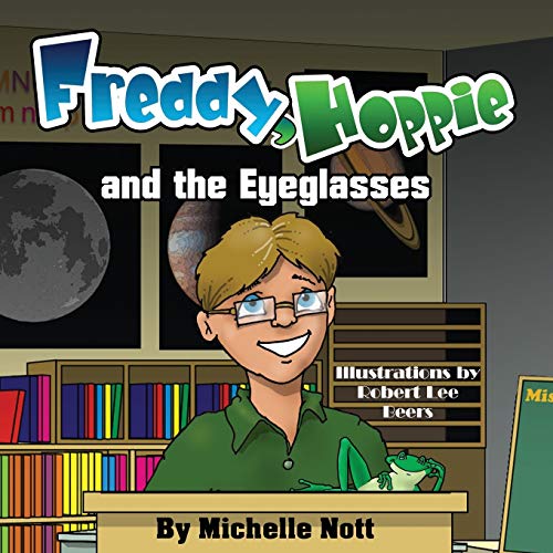 Beispielbild fr Freddy, Hoppie, and the Eyeglasses zum Verkauf von PBShop.store US