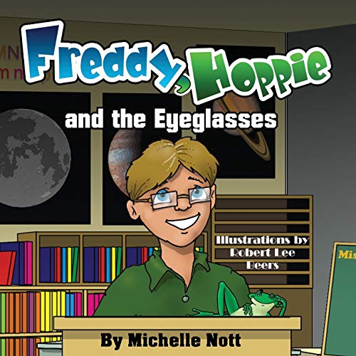Imagen de archivo de Freddy, Hoppie, and the Eyeglasses a la venta por PBShop.store US