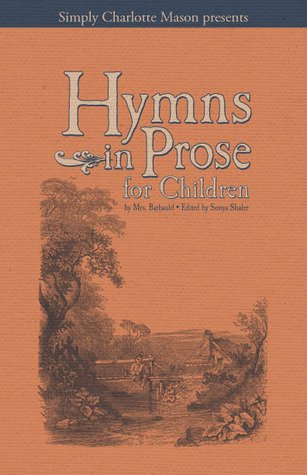 Imagen de archivo de Hymns in Prose for Children a la venta por ThriftBooks-Atlanta