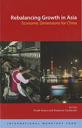 9781616350567: Rebalancing Growth In Asia: Economic Dimensions For China