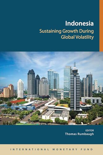 9781616352028: Indonesia: sustaining growth during global volatility