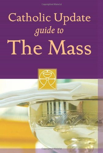 Stock image for Catholic Update Guide to the Mass for sale by Better World Books