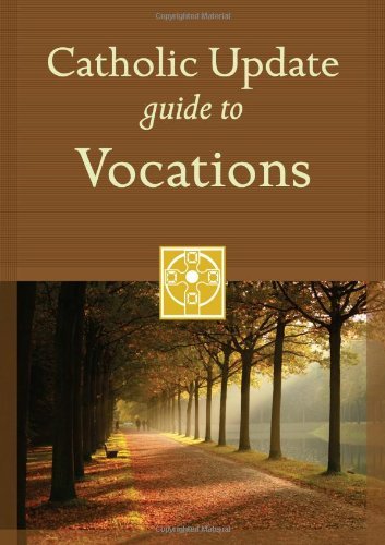 Stock image for Catholic Update Guide to Vocations (Catholic Update Guides) for sale by SecondSale