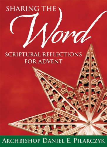 Stock image for Sharing the Word: Scriptural Reflections for Advent for sale by Wonder Book