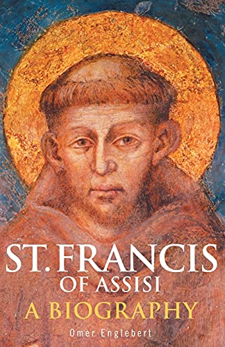 Stock image for St. Francis of Assisi : A Biography for sale by Better World Books