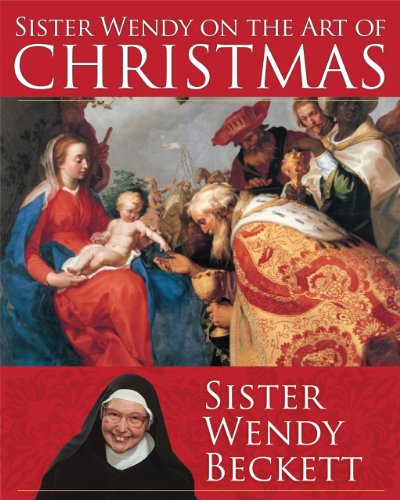 Stock image for Sister Wendy on the Art of Christmas for sale by ZBK Books