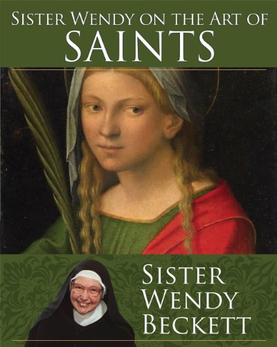 9781616366971: Sister Wendy on the Art of Saints