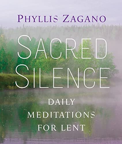 Beispielbild fr Sacred Silence : Daily Meditations for Lent zum Verkauf von Better World Books