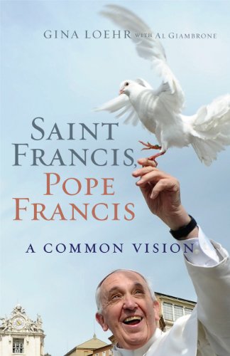 Beispielbild fr Saint Francis, Pope Francis: A Common Vision zum Verkauf von Wonder Book