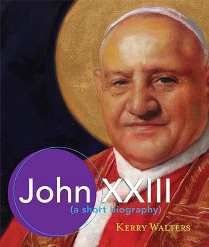 Beispielbild fr John XXIII: A Short Biography zum Verkauf von Ebooksweb