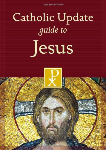Stock image for Catholic Update Guide to Jesus (Catholic Update Guides) for sale by HPB-Emerald