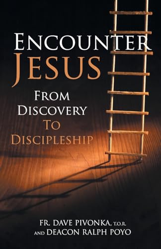9781616367893: Encounter Jesus: From Discovery to Discipleship