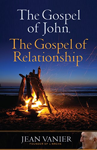 Beispielbild fr The Gospel of John, the Gospel of Relationship zum Verkauf von Bookmonger.Ltd