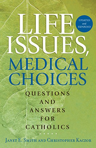 Beispielbild fr Life Issues, Medical Choices: Questions and Answers for Catholics zum Verkauf von Book Deals