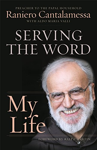 Beispielbild fr Serving the Word: My Life zum Verkauf von WorldofBooks