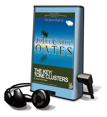 The Key/ Tone Clusters: Library Edition (9781616376871) by Oates, Joyce Carol