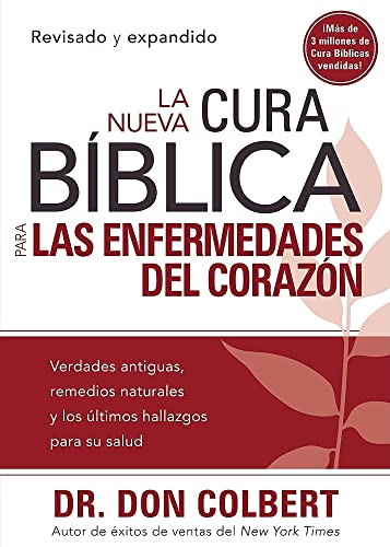 9781616380939: La Nueva Cura Biblica Para las Enfermedades del Corazon = The New Bible Cure for Heart Disease