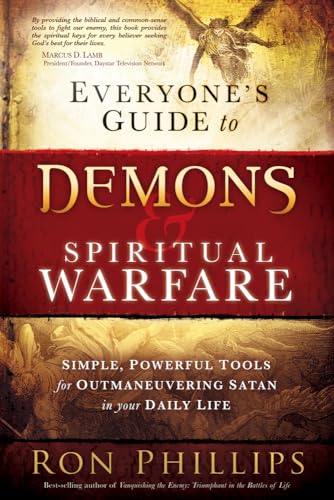Beispielbild fr Everyone's Guide to Demons & Spiritual Warfare: Simple, Powerful Tools for Outmaneuvering Satan in Your Daily Life zum Verkauf von ThriftBooks-Atlanta