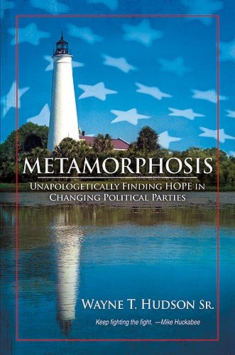 Beispielbild fr Metamorphosis: Unapologetically Finding Hope in Changing Political Parties zum Verkauf von Half Price Books Inc.