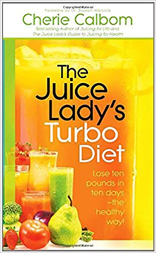 Stock image for The Juice Ladys Turbo Diet Los for sale by SecondSale