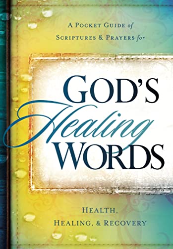 Stock image for GODS HEALING WORDS: Your Pocket Guide of Scriptures and Prayers for Health, Healing, and Recovery for sale by WorldofBooks