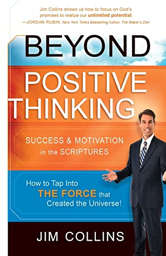 Imagen de archivo de Beyond Positive Thinking: Success and Motivation in the Scriptures a la venta por Wonder Book