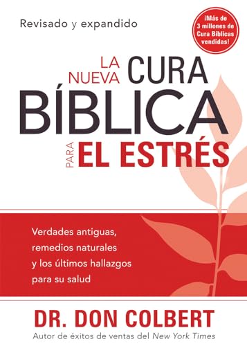 Stock image for La Nueva Cura Bblica Para el Estrs:Colbert M.D., Don for sale by Iridium_Books