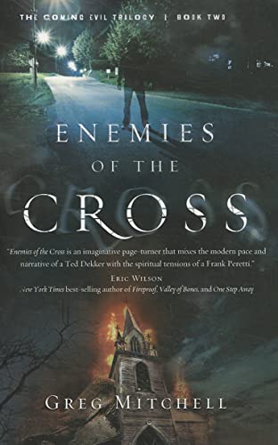 Stock image for Enemies of the Cross (Volume 2) (The Coming Evil) for sale by Wonder Book