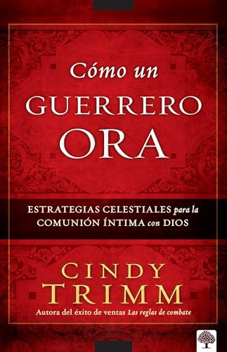 Imagen de archivo de C mo un guerrero ora / The Prayer Warrior's Way (Spanish Edition) a la venta por ThriftBooks-Atlanta