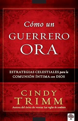 Stock image for C mo un guerrero ora / The Prayer Warrior's Way (Spanish Edition) for sale by ThriftBooks-Atlanta