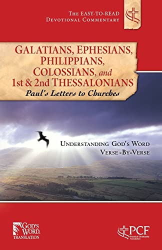 9781616389949: Galatians, Ephesians, Philippians, Colossians, and 1st & 2nd Thessalonians: Paul's Letters to Churches