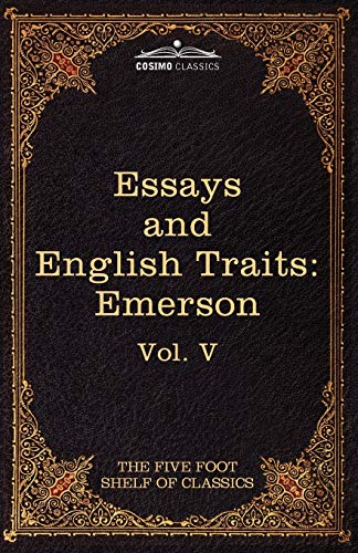 Stock image for Essays and English Traits by Ralph Waldo Emerson: The Five Foot Shelf of Classics, Vol. V (in 51 Volumes) for sale by Chiron Media